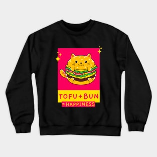 Tofu + Bun = Happiness Crewneck Sweatshirt